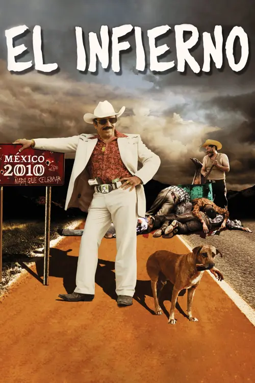 Постер до фільму "El Infierno"
