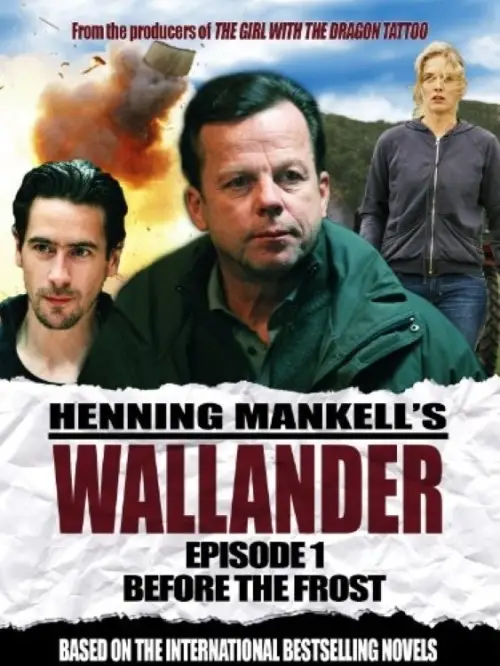 Постер до фільму "Wallander: Before the Frost"