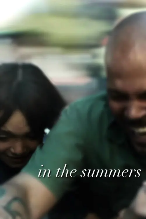 Постер до фільму "In the Summers"
