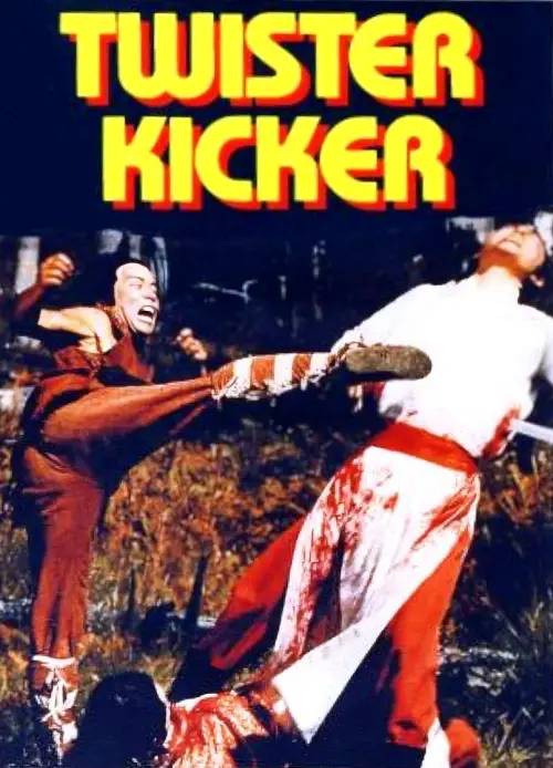 Постер до фільму "Twister Kicker"