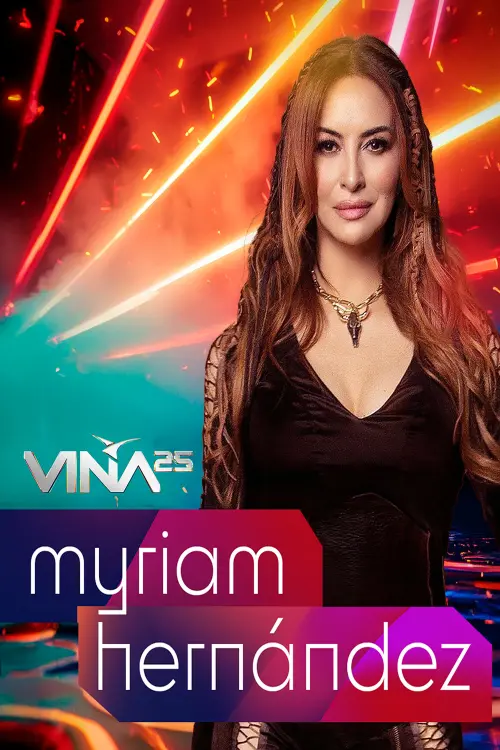 Постер до фільму "Festival de Viña del Mar 2025: Myriam Hernández"