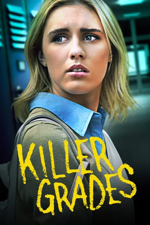 Постер до фільму "Killer Grades"