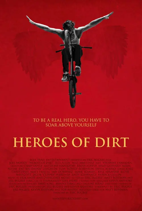 Постер до фільму "Heroes of Dirt"