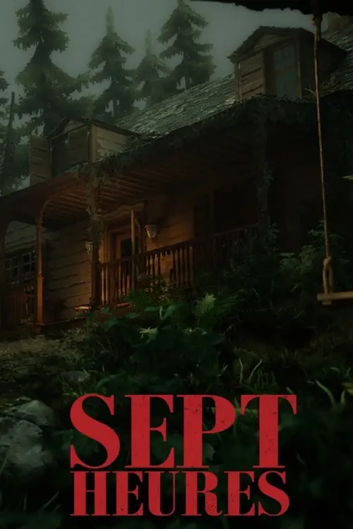 Постер до фільму "Sept Heures"