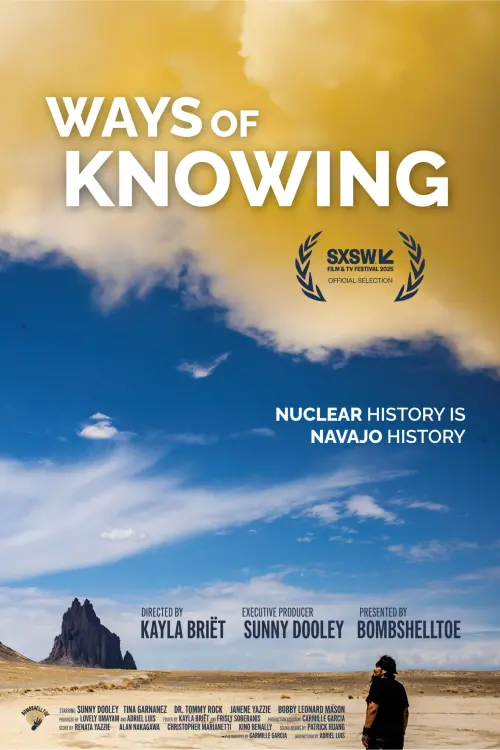 Постер до фільму "Ways of Knowing: A Navajo Nuclear History"