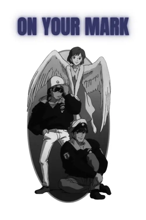 Постер до фільму "On Your Mark"