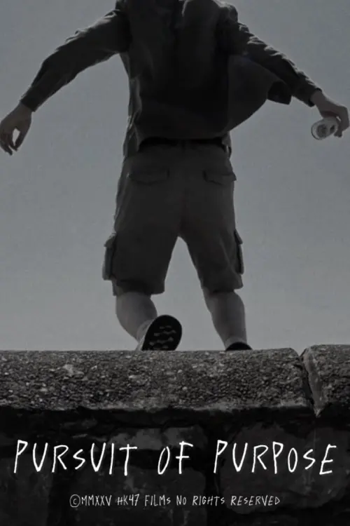 Постер до фільму "Pursuit of Purpose"