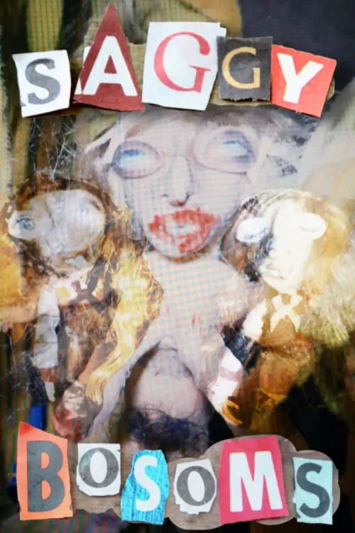 Постер до фільму "Saggy Bosoms"