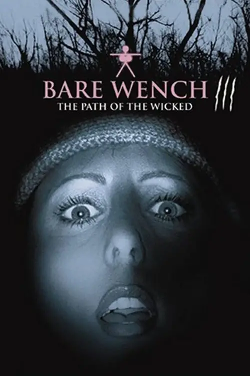 Постер до фільму "The Bare Wench Project 3: Nymphs of Mystery Mountain"