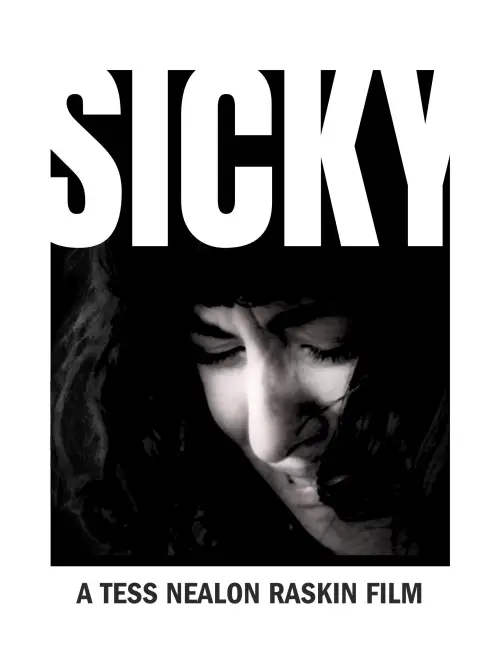 Постер до фільму "Sicky"