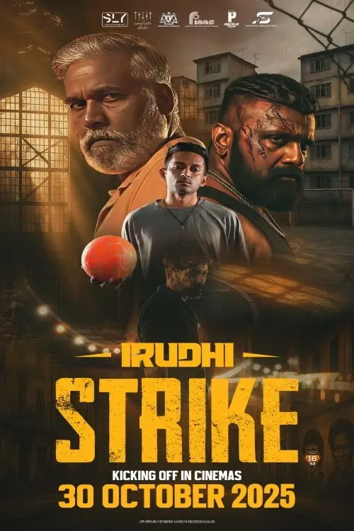 Постер до фільму "Irudhi Strike"