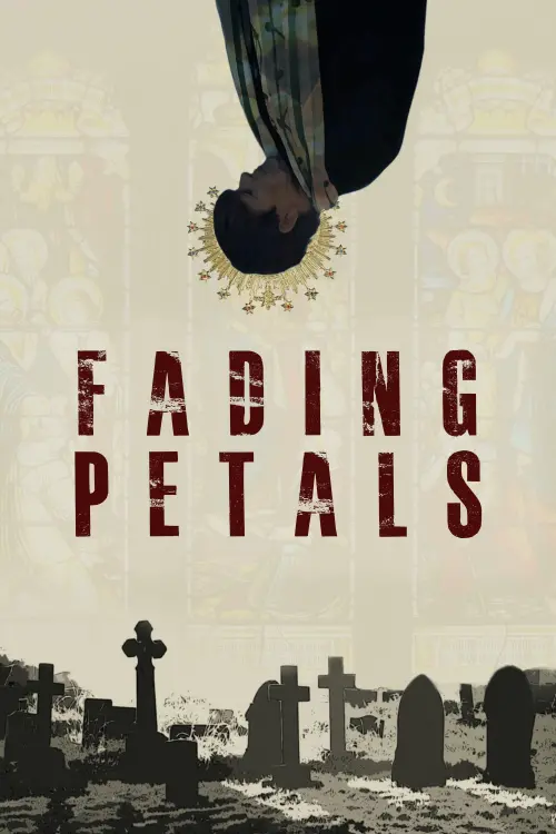Постер до фільму "Fading Petals"