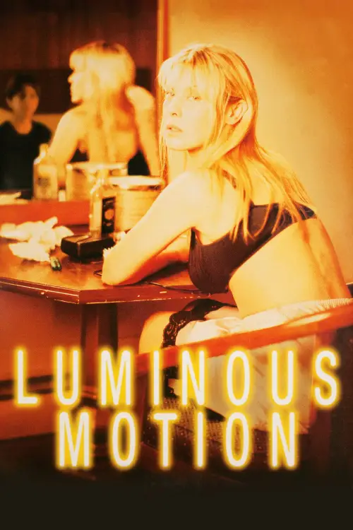 Постер до фільму "Luminous Motion"