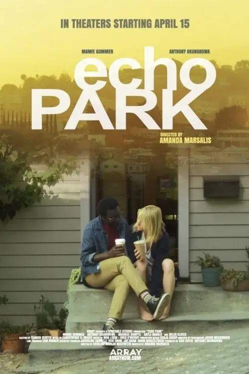 Постер до фільму "Echo Park"