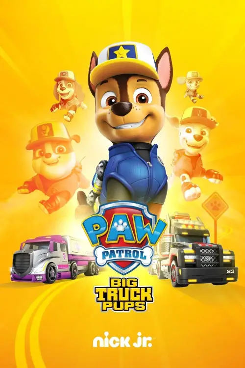 Постер до фільму "PAW Patrol : Big Truck Pups"