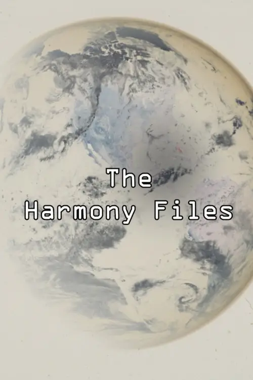 Постер до фільму "The Harmony Files"