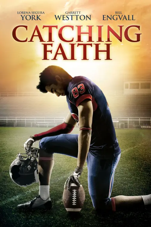 Постер до фільму "Catching Faith"