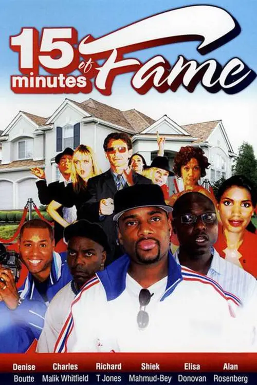 Постер до фільму "15 Minutes of Fame"