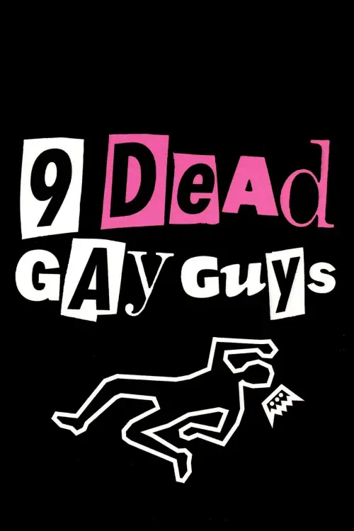 Постер до фільму "9 Dead Gay Guys"