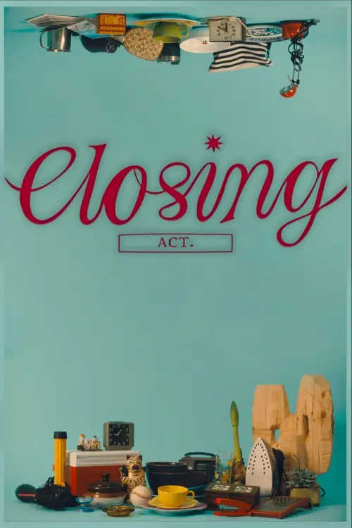 Постер до фільму "Closing Act"