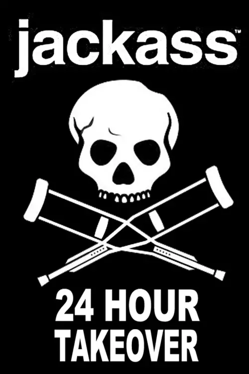 Постер до фільму "Jackass: 24 Hour Takeover"