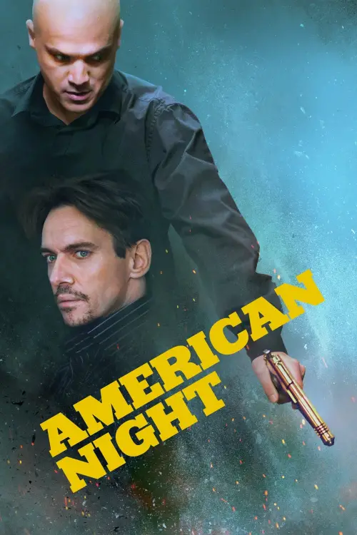 Постер до фільму "American Night"