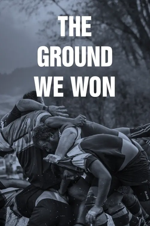 Постер до фільму "The Ground We Won"