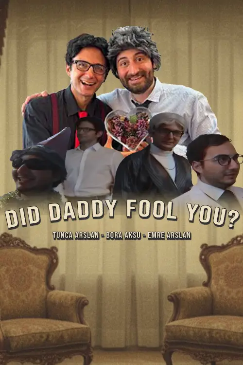 Постер до фільму "Did Daddy Fool You?"