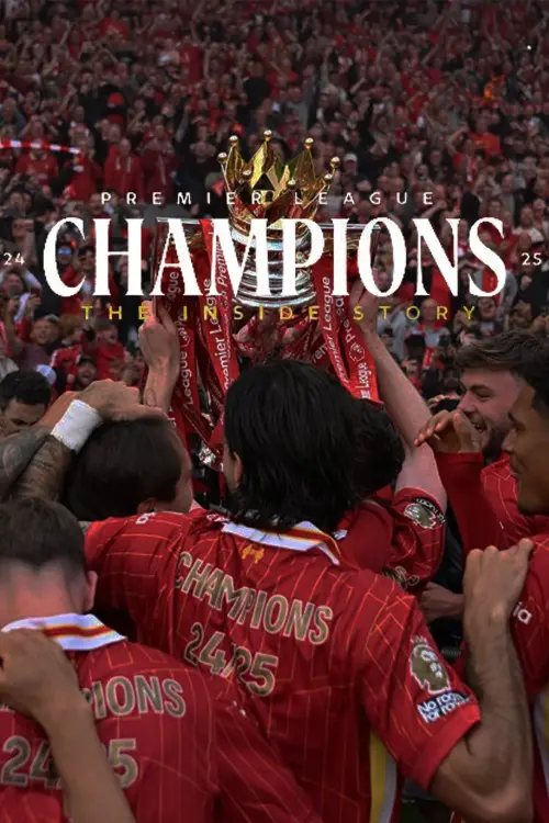 Постер до фільму "Champions 24-25: The Inside Story"