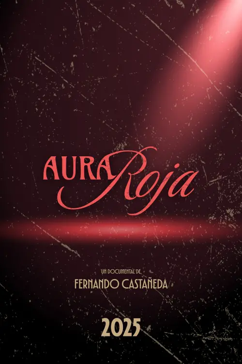 Постер до фільму "Aura Roja"