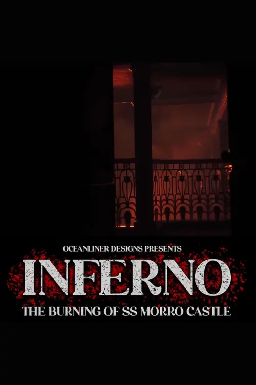 Постер до фільму "Inferno: The Burning of the SS Morro Castle"