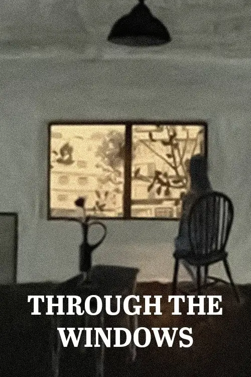 Постер до фільму "Through the Windows"