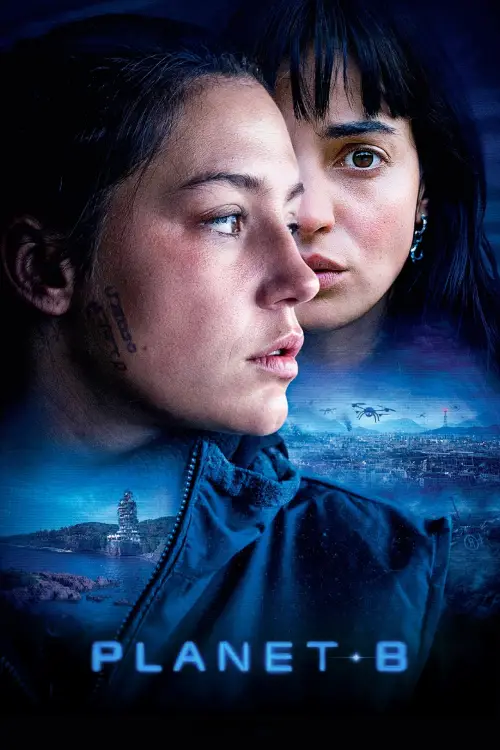 Постер до фільму "Planet B"