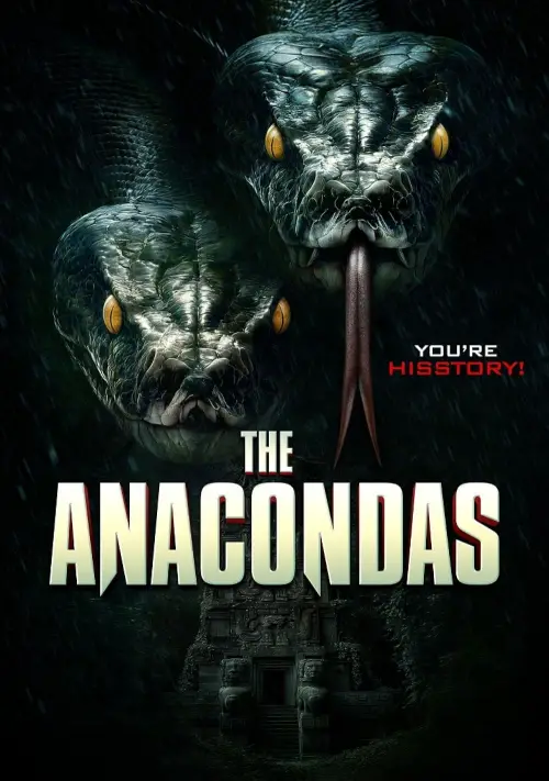 Постер до фільму "The Anacondas"