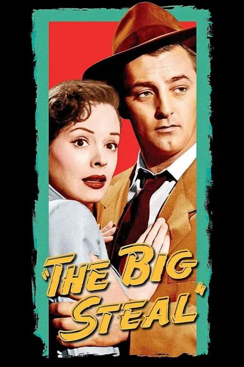 Постер до фільму "The Big Steal"