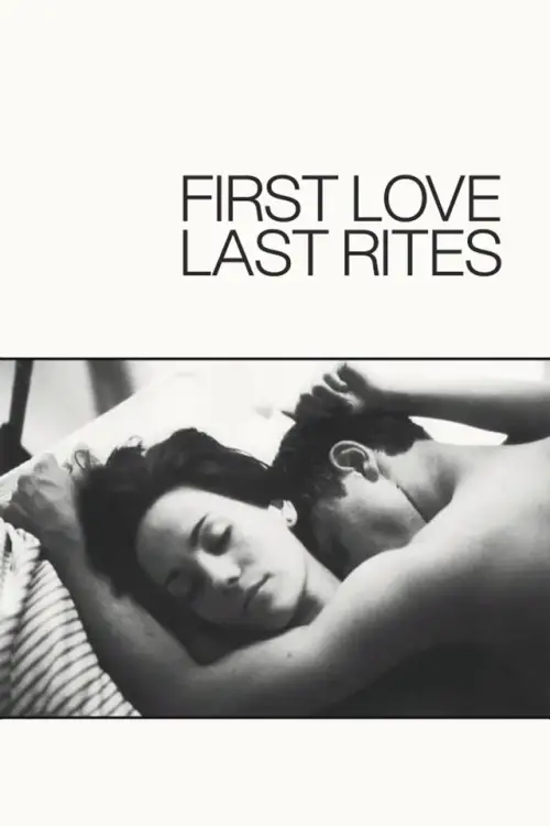 Постер до фільму "First Love, Last Rites"