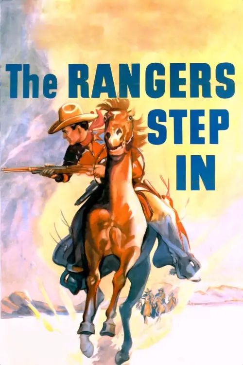 Постер до фільму "The Rangers Step In"