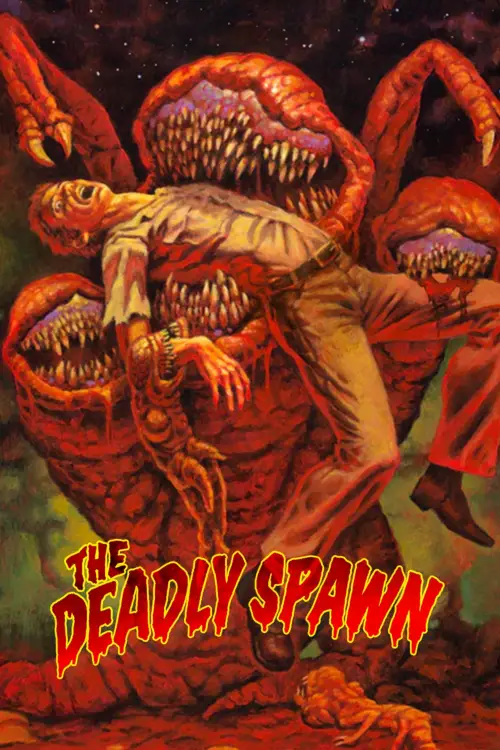 Постер до фільму "The Deadly Spawn"