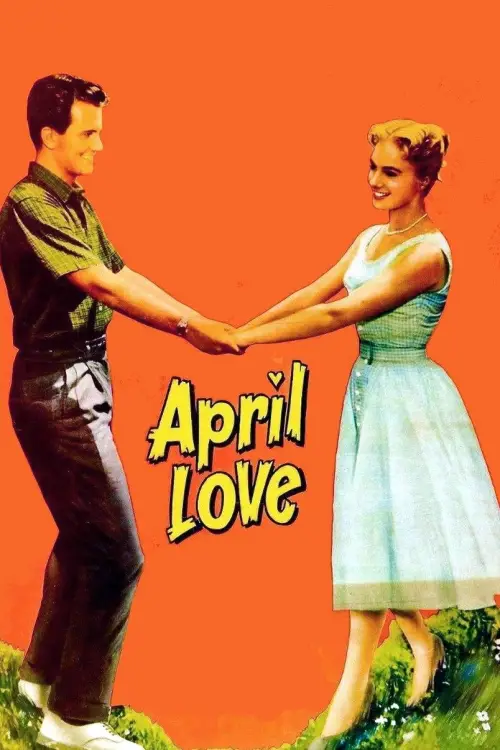 Постер до фільму "April Love"