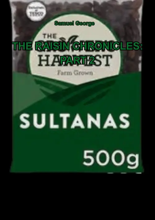 Постер до фільму "The Raisin Chronicles: Part 2"