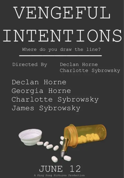 Постер до фільму "Vengeful Intentions"