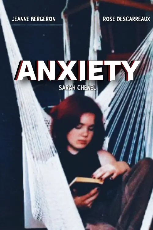 Постер до фільму "Anxiety"