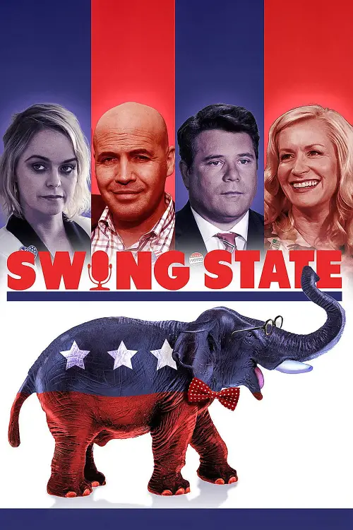 Постер до фільму "Swing State"