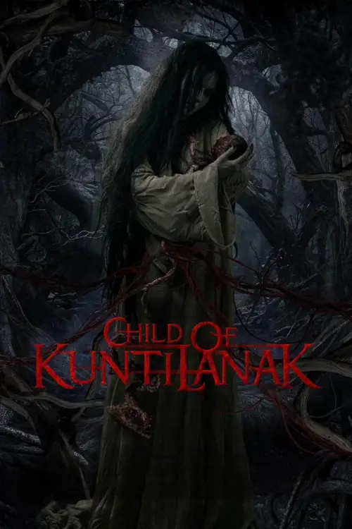 Постер до фільму "Child of Kuntilanak"