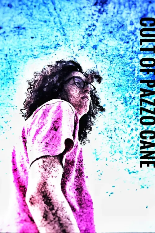 Постер до фільму "Cult Of Pazzo Cane"