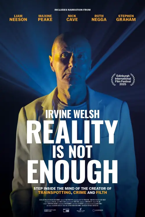 Постер до фільму "Irvine Welsh: Reality Is Not Enough"