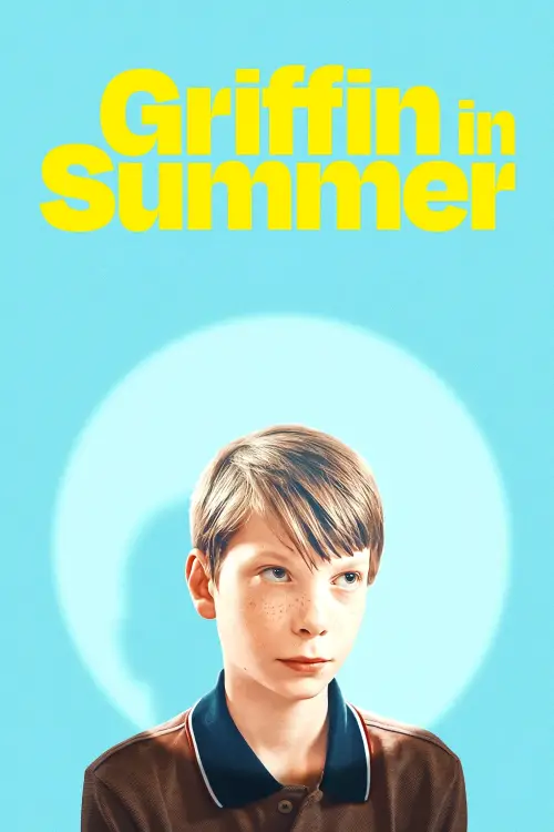Постер до фільму "Griffin in Summer"