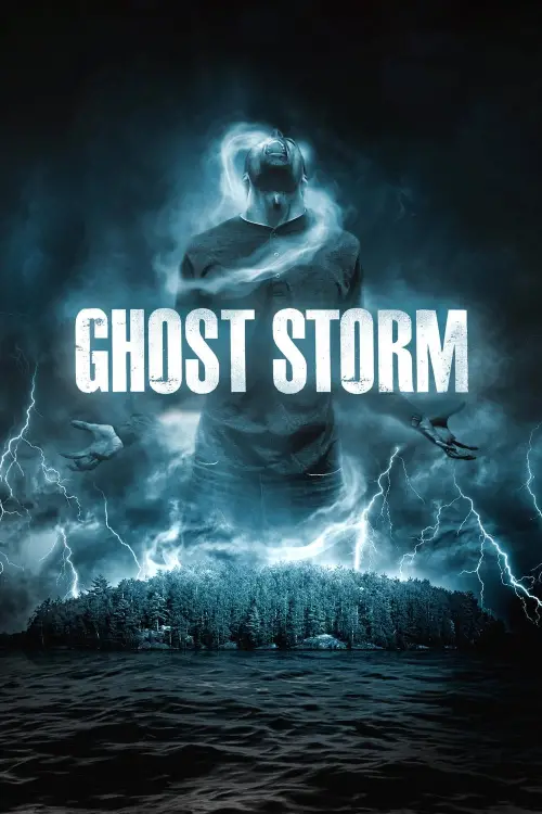 Постер до фільму "Ghost Storm"