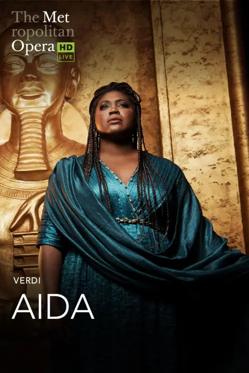 Постер до фільму "The Metropolitan Opera: Aida"