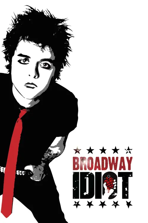 Постер до фільму "Broadway Idiot"